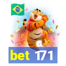 bet 171